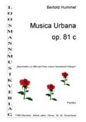 Musica Urbana op. 81c (komplett) -Bertold Hummel