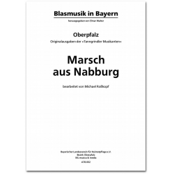 Marsch aus Nabburg -Sammlung Josef Münz / Arr.Elmar Walter