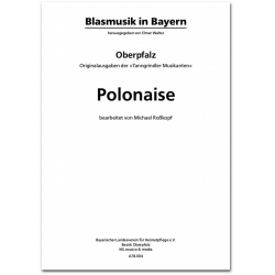 Polonaise -Oberpfälzer Volksmusikarchiv / Arr.Elmar Walter