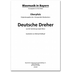 Deutsche Dreher -Sammlung Josef Münz / Arr.Elmar Walter
