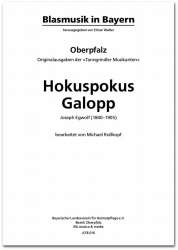 Hokuspokus - Galopp -Joseph Egwolf (1840-1905) / Arr.Elmar Walter