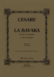 La Bavara : for 5 trombones -Giovanni M. Cesare
