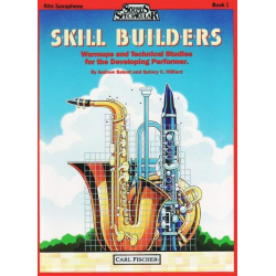 Skill Builders - Book 1 (Alto Saxophone) -Andrew Balent / Arr.Quincy C. Hilliard