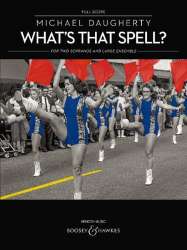 What's that Spell -Michael Daugherty
