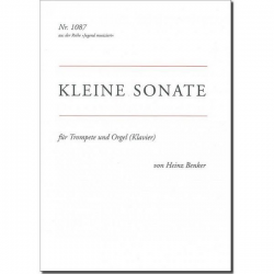 Kleine Sonate - für Trompete und Orgel -Heinz Benker