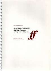 6 Solo Cantatas : for high voice -Giovanni Giacomo Carissimi