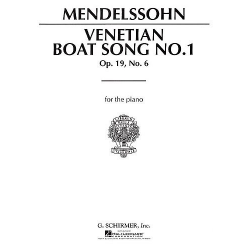 Venetian Boat Song no.1 op.19,6 -Felix Mendelssohn-Bartholdy