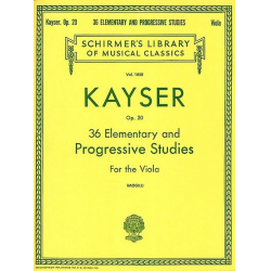 36 Elementary and Progressive Studies -Heinrich Ernst Kayser