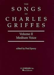 Songs of Charles Griffes - Volume II -Charles Tomlinson Griffes