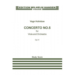 Concerto No.5 Op.31 -Vagn Holmboe