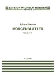 Morgenblätter Op.270 -Johann Strauß / Strauss (Sohn)