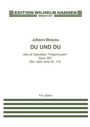 Du Und Du Op.367 -Johann Strauß / Strauss (Sohn)