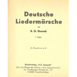 Deutsche Liedermärsche - 1. Folge - 14 2. Flügelhorn in Bb -R. G. Gnauck