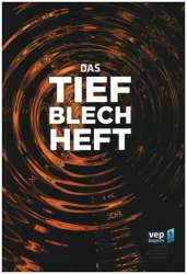 Das Tiefblechheft - Neue Stücke für tiefe Stimmen -Diverse / Arr.Dieter Wendel