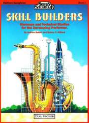 Skill Builders - Book 1 (Baritone Saxophone) -Andrew Balent / Arr.Quincy C. Hilliard