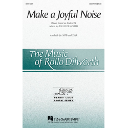 Make a Joyful Noise -Rollo Dilworth