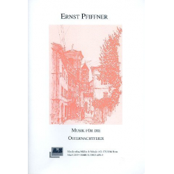 Musik für die Osternachtfeier -Ernst Pfiffner