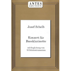 Konzert für Baßklarinette mit -Josef Schelb