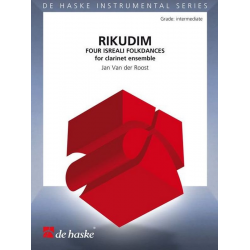 Rikudim (Four Israeli Folkdances) - Clarinet Choir -Jan van der Roost / Arr.Maarten Jense