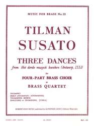 3 Dances from het derde musyck boexken -Tielman Susato