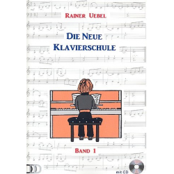 Die neue Klavierschule Band 1 (+CD) -Rainer Übel