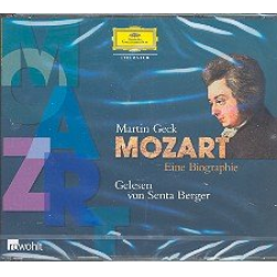 Mozart - eine Biographie 3 CDs -Martin Geck
