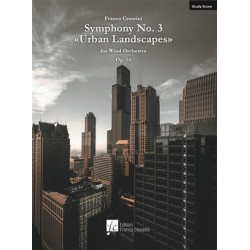 Symphony Nr. 3 Urban Landscapes Op. 55 -Franco Cesarini