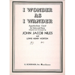 I Wonder as I Wander -John Jacob Niles