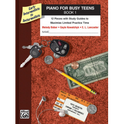 Piano For Busy Teens 1 -Melody Bober / Arr.Gayle Kowalchyk