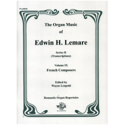The organ music of Edwin H. Lemare vol.9 - Edwin Henry Lemare