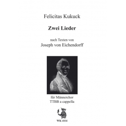 2 Lieder nach Texten von Josef von -Felicitas Kukuck