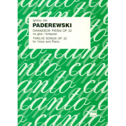 12 Songs op.22 -Ignace Jan Paderewski