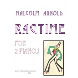 Ragtime : for 2 pianos -Malcolm Arnold