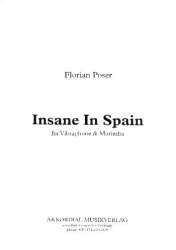 Insane in Spain -Florian Poser