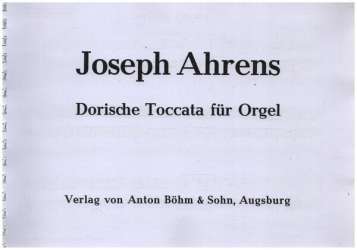 Dorische Toccata : -Joseph Ahrens