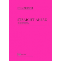 Straight ahead -Stefan Schäfer