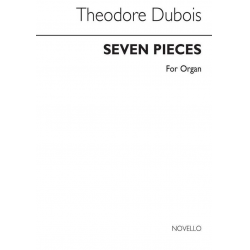 7 Pieces : for organ -Theodore Dubois