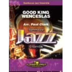 Good King Wenceslas -Paul Clark