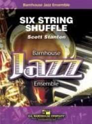 Six String Shuffle -Scott Stanton