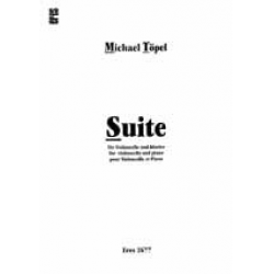 Suite - für Violoncello und Klavier -Michael Töpel