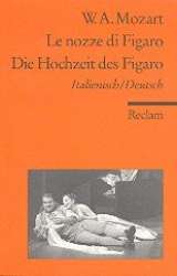Le nozze die Figaro -Wolfgang Amadeus Mozart