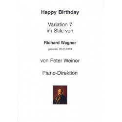 Happy Birthday Variation 7 im Stile von Richard Wagner - Peter Weiner