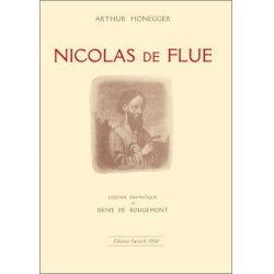 Nicolas de flue / Niklaus von Flüe -Arthur Honegger