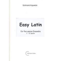 Easy Latin : für Percussion (3 - 12 Spieler) -Eckhard Kopetzki