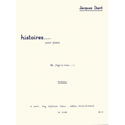 HISTOIRES : POUR PIANO  NO.7 - Jacques Ibert