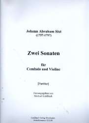 2 Sonaten : für Violine und Cembalo -Johann A. Sixt
