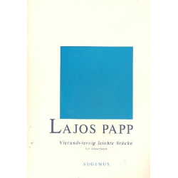 44 leichte Stücke -Lajos Papp