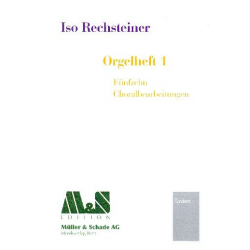 Orgelheft Band 1 -Iso Rechsteiner