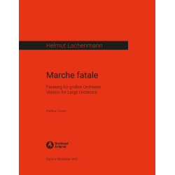 Marche fatale -Helmut Lachenmann