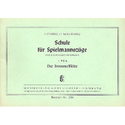 Schule für Trommelflöte -Heinrich Wecking